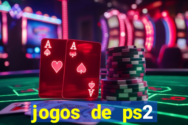 jogos de ps2 formato iso